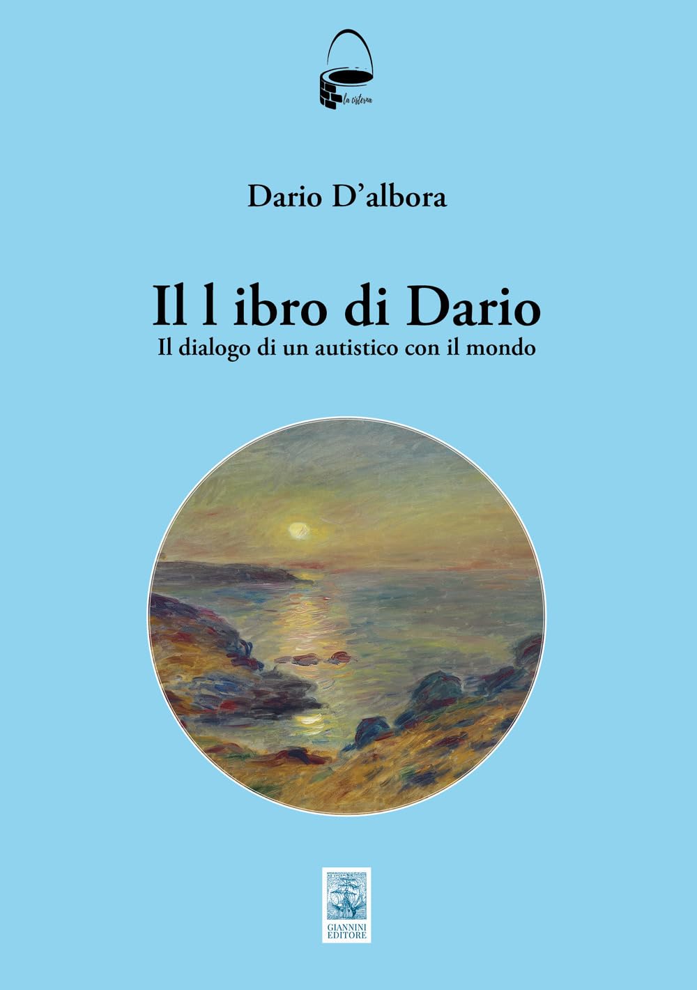 Il Libro Di Dario. Il Dialogo Di Un Autistico Con Il Mondo - 4
