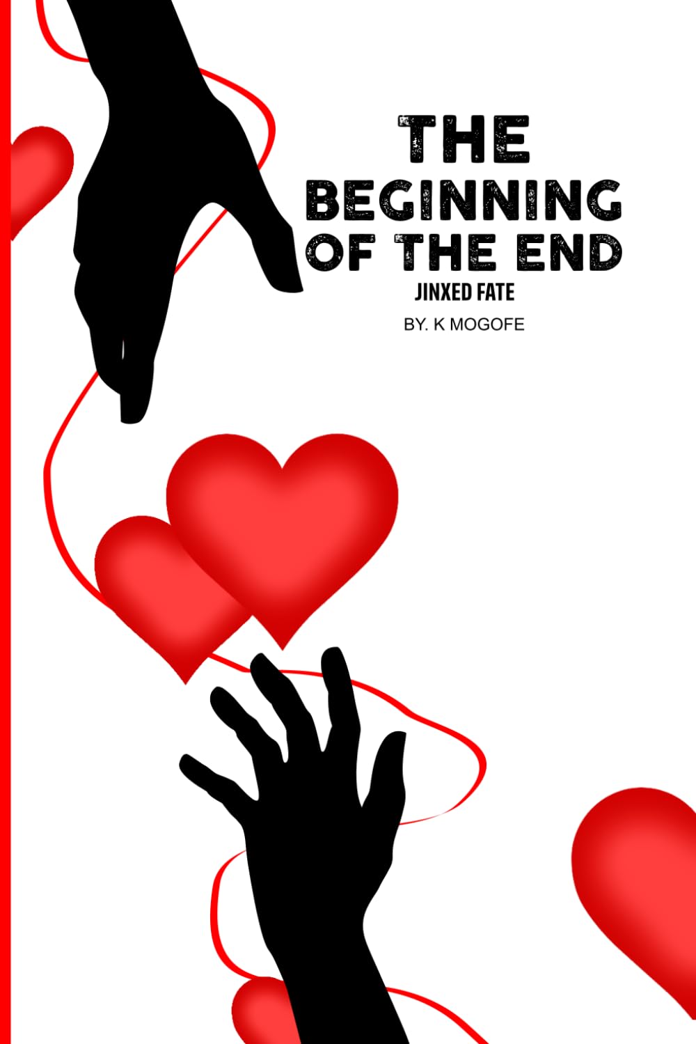 The beginning of the end: Jinxed fate