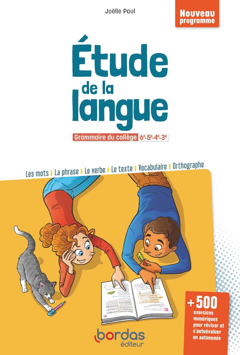 Étude de la langue Collège - 2026 - Manuel - élève: Grammaire du collège 6e-5e-4e-3e