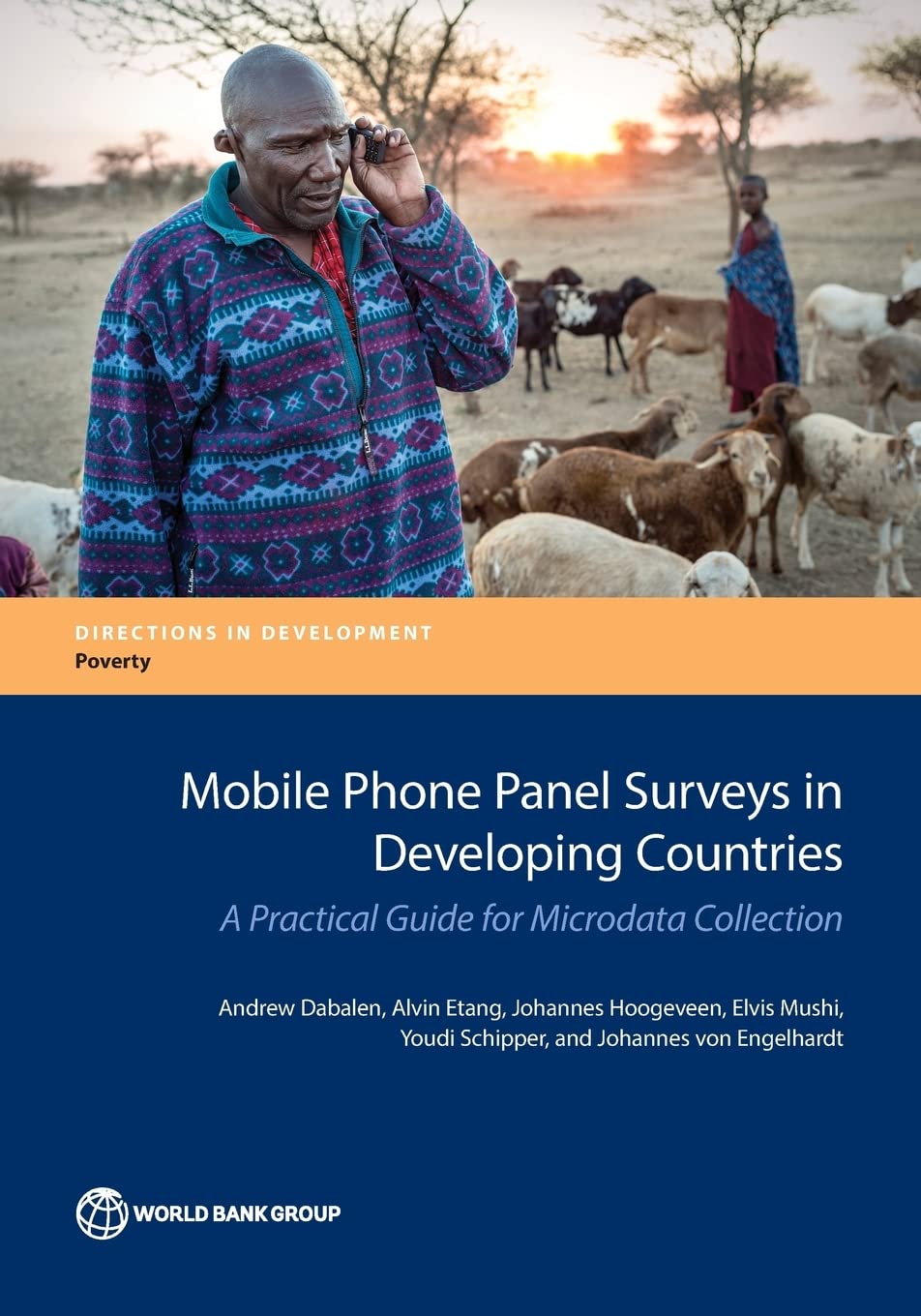 Mobile Phone Panel Surveys in Developing Countries: A Practical Guide for Microdata Collection (Directions in Development: Poverty) view 3