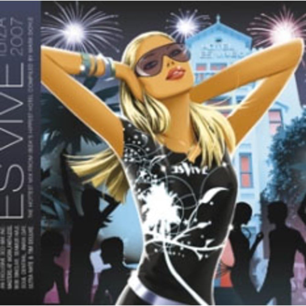 Es Vive Ibiza 2007