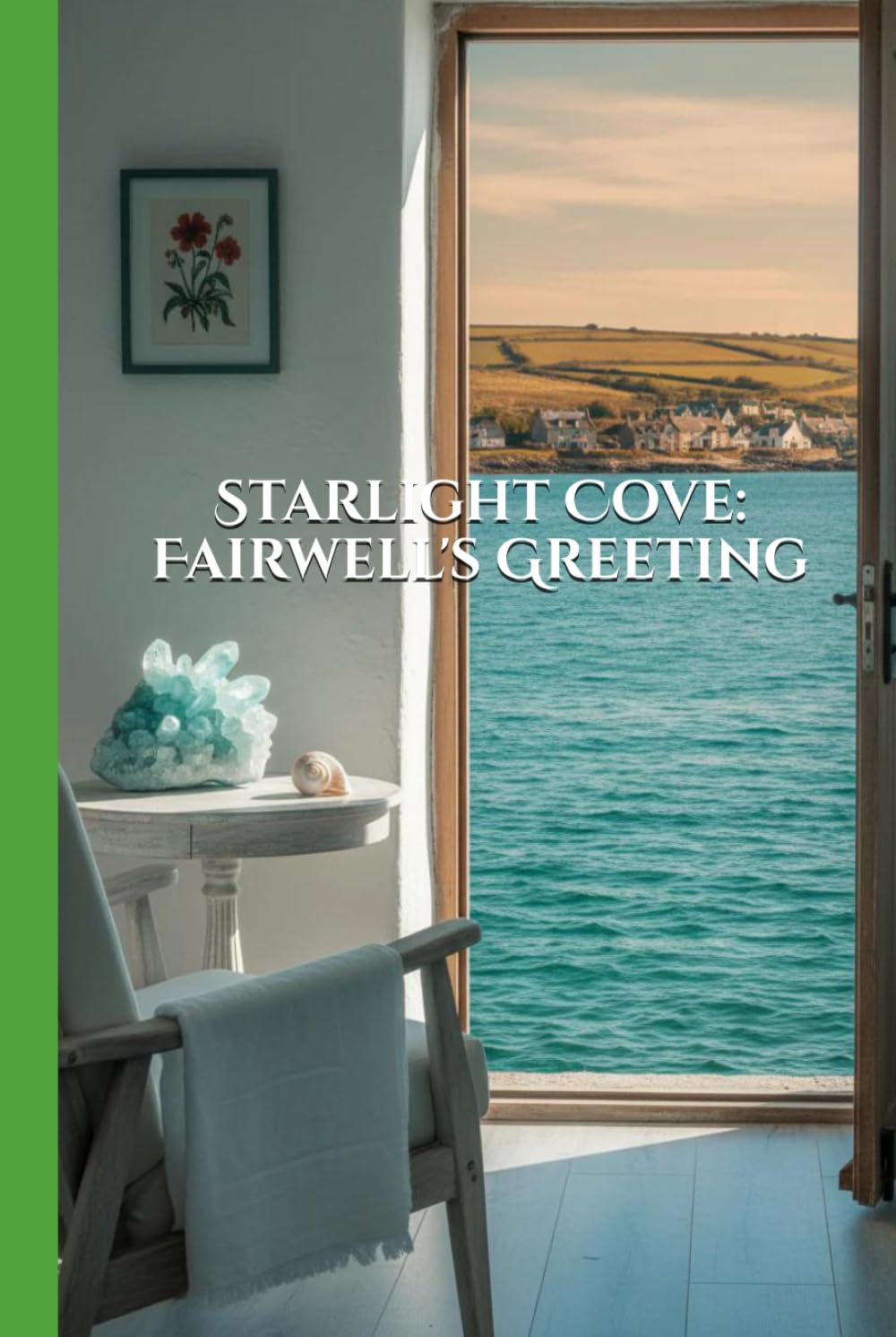 Starlight Cove: Fairwell's Greeting