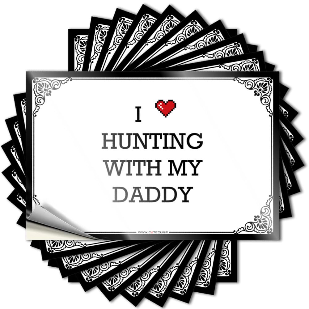 Love Helmet Decals - I Love Hunting with My Daddy Big Durable Sticker Easy Apply for Antimicrobial Decor(8X12CM)