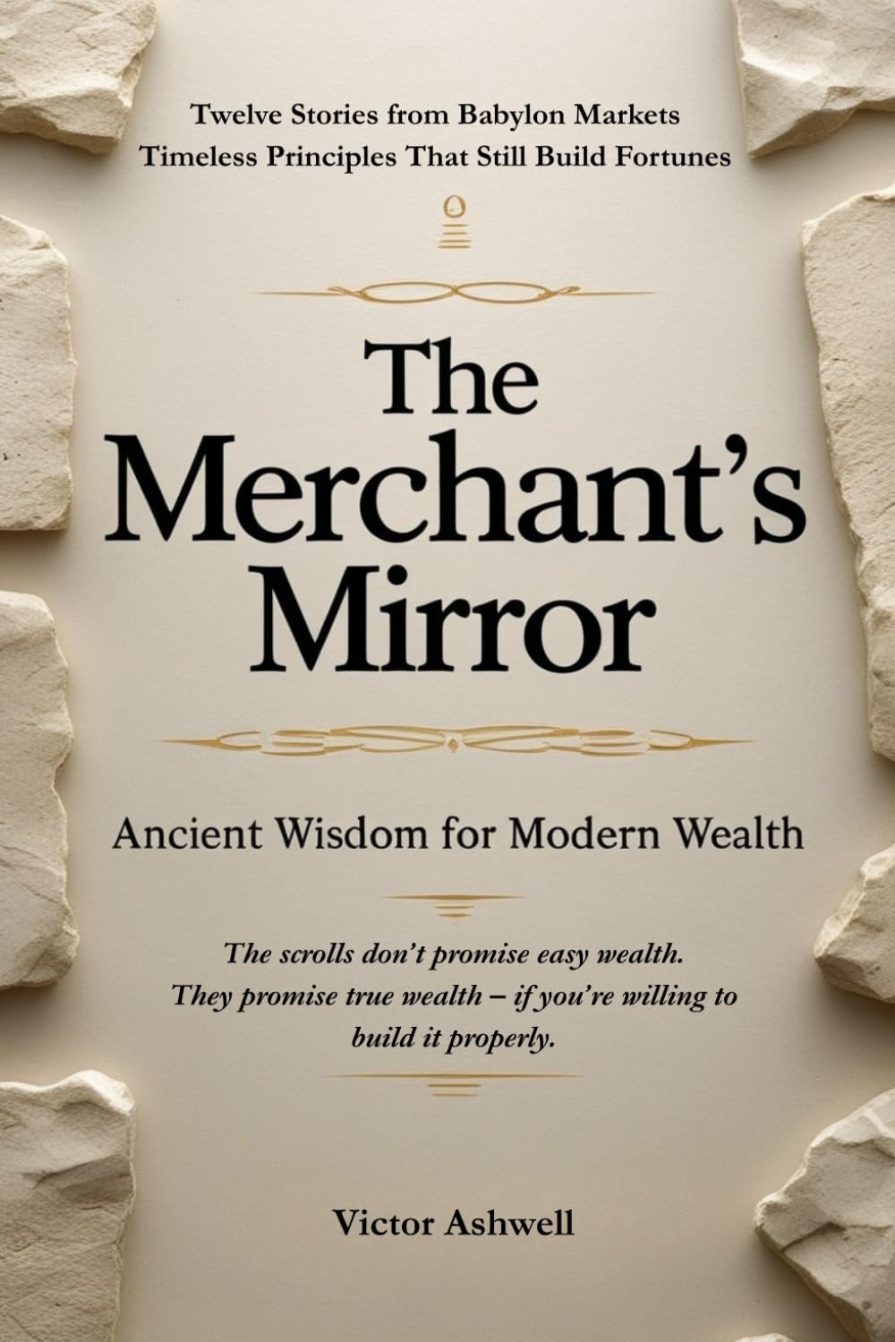 The Merchant's Mirror: Ancient Wisdom for Modern Wealth
