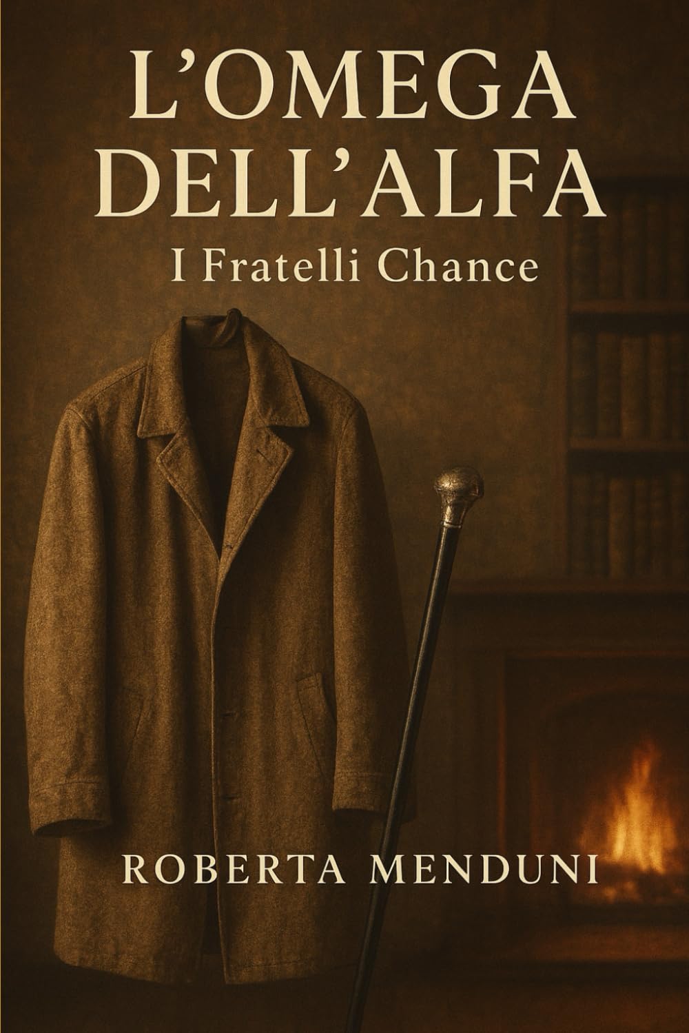 L'omega dell'alfa: I fratelli Chance- Libro 1