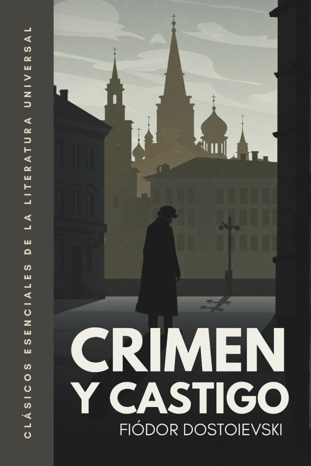 Crimen y castigo: Traducción literal del original. Versión íntegra. Edición ilustrada