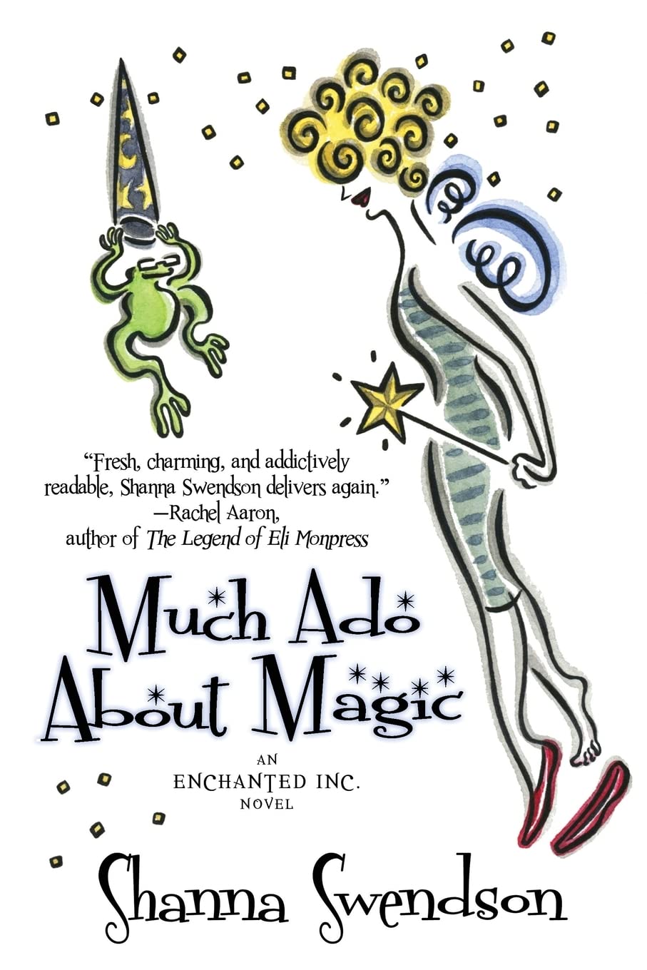 Much Ado About Magic: Volume 5 (Enchanted, Inc.)