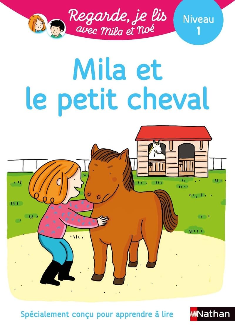 Une histoire à lire tout seul : Mila et le petit cheval - Niveau 1: 21