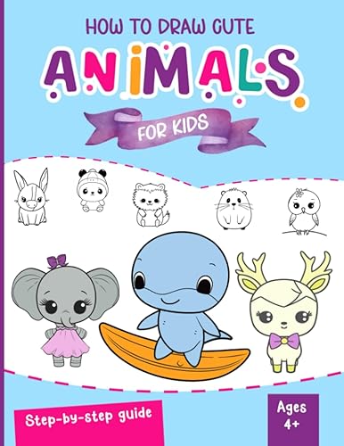 How To Draw Cute Animals For Kids Easy Step-By-Step Guide