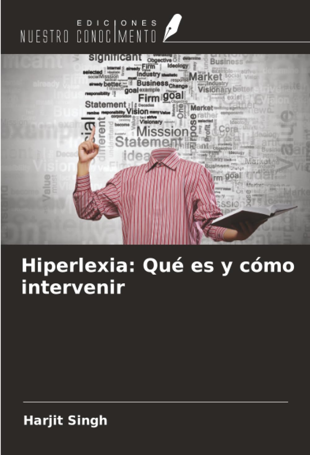Hiperlexia: Qué es y cómo intervenir