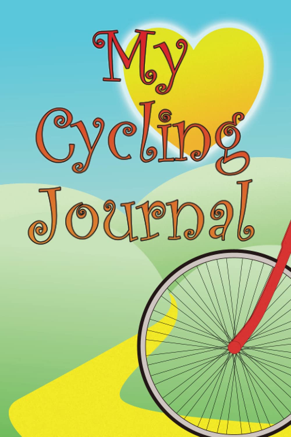 My Cycling Journal: Going the Distance
