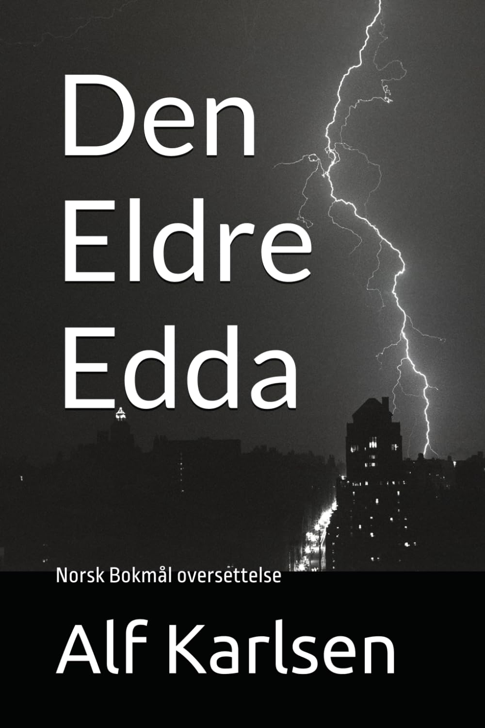 Den Eldre Edda: Norsk Bokmål oversettelse