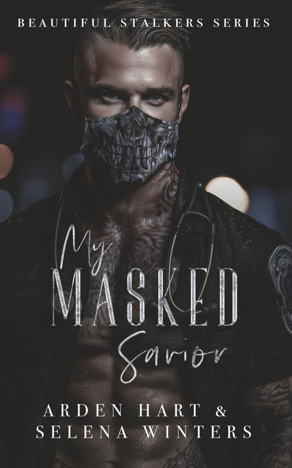 My Masked Savior: A Dark Stalker Romance: 2 (Beautiful Stalkers)