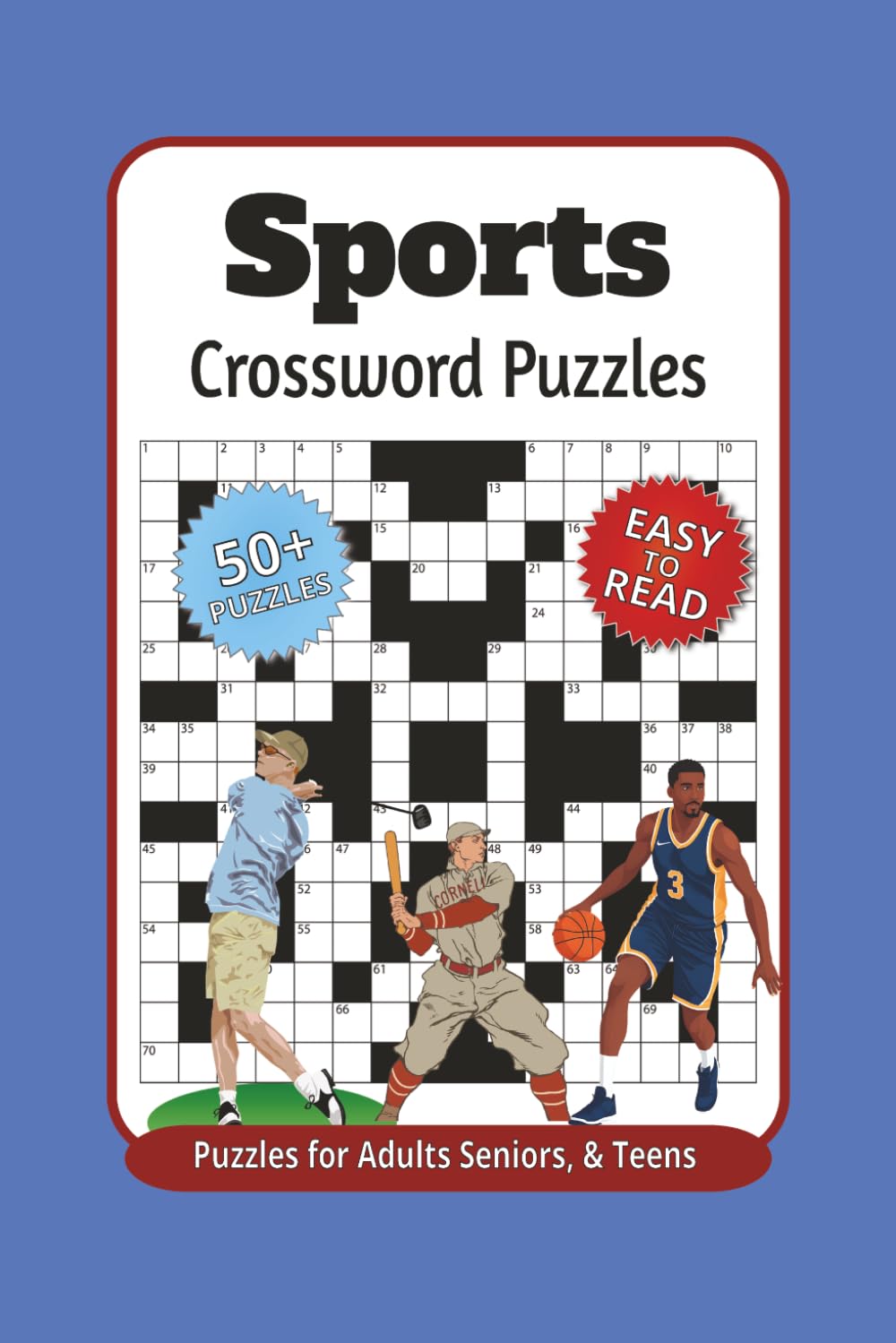 Sports Crossword Puzzles: Crossword Puzzles with Easy to Read Print about Sports, Baseball, Football, Soccer, Basketball, and more | 6x9 inches, 120 ... Gifts for Vacations, Holidays and Relaxation