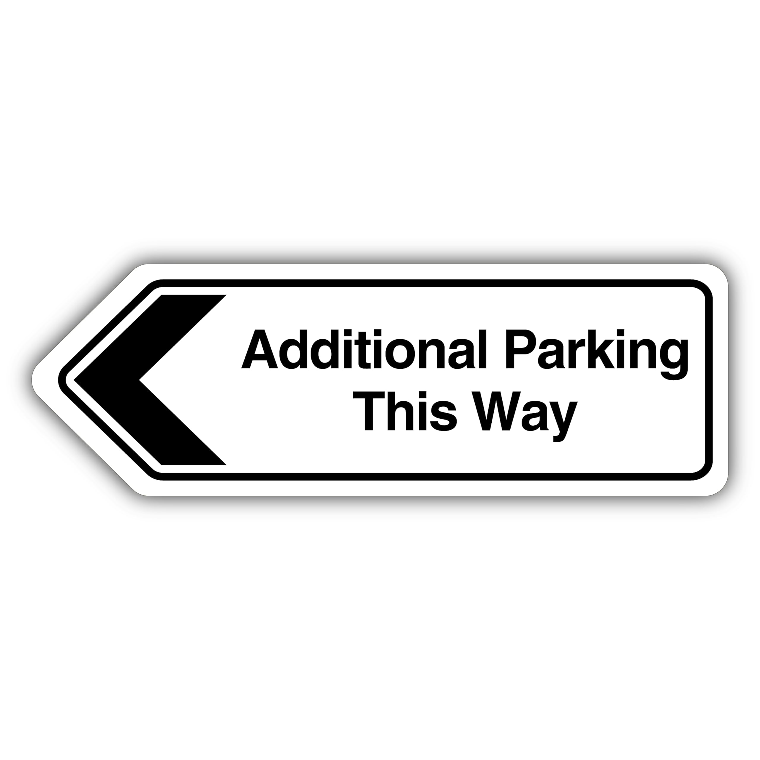 V Safety Additional Parking This Way Arrow Left - Shaped Sign 300 x 100 mm - 1mm Rigid Plastic