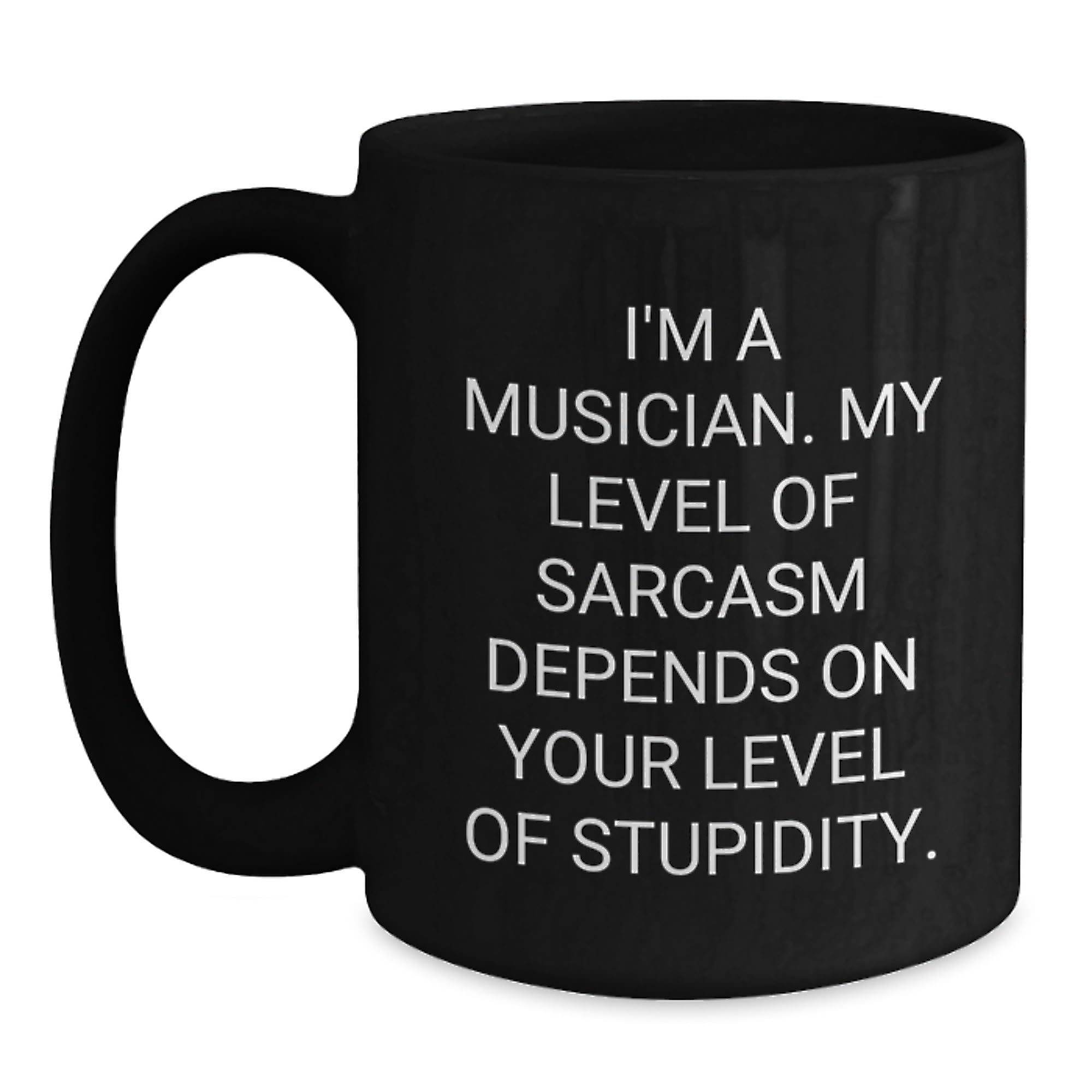 Funny Musician Gifts for Men - Black Coffee Mug — funny ceramic mug from ShopProudGifts