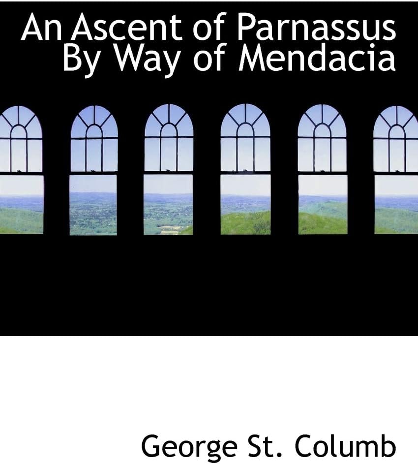 An Ascent of Parnassus by Way of Mendacia