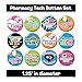 Pharmacy Technician Buttons Pins