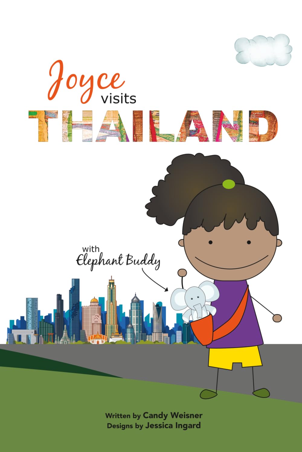 Joyce visits Thailand (Kids Visit The World)