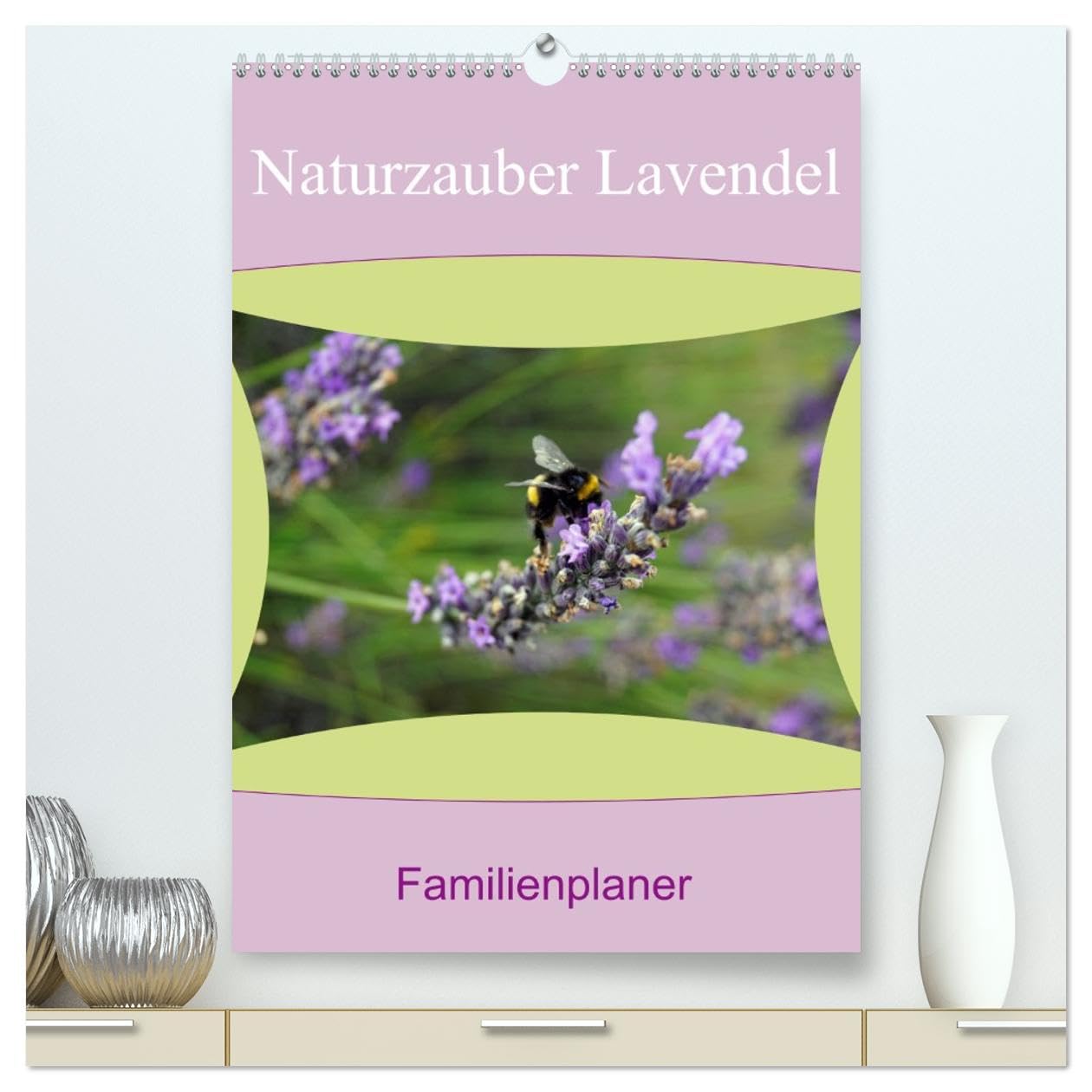 CALVENDO - Naturzauber Lavendel - Familienplaner (hochwertiger Premium Wandkalender 2027 DIN A2 hoch), Kunstdruck in Hochglanz: Lavendel in England mit unterschiedlichen Farbnuancen.