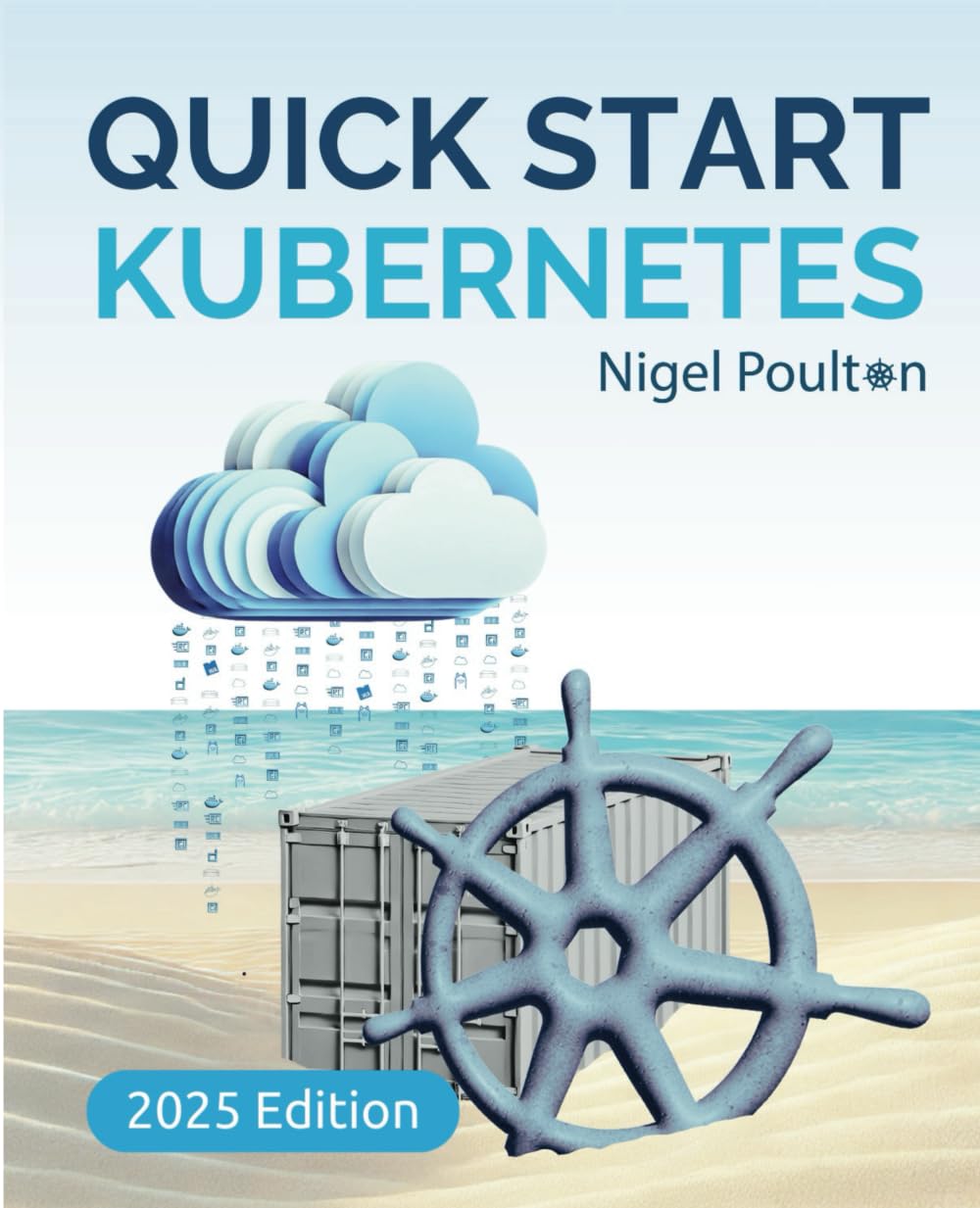 Publishdrive Quick Start Kubernetes Paperback – Big Book, 16 May 2023