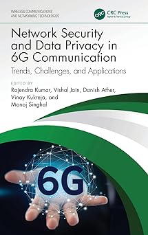 Network Security and Data Privacy in 6G Communication (Wireless Communications and Networking Technologies)-Wow! eBook