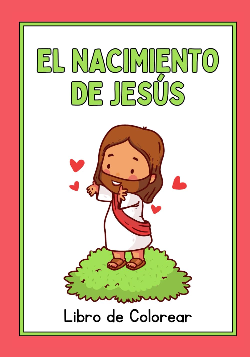 Libro para Colorear del Nacimiento de Jesús para Niños Páginas Bíblicas para Colorear para Niños de 3 a 8 Años: Historia Simple de la Natividad, Niño ... de Actividades Navideñas Basado en la Fe