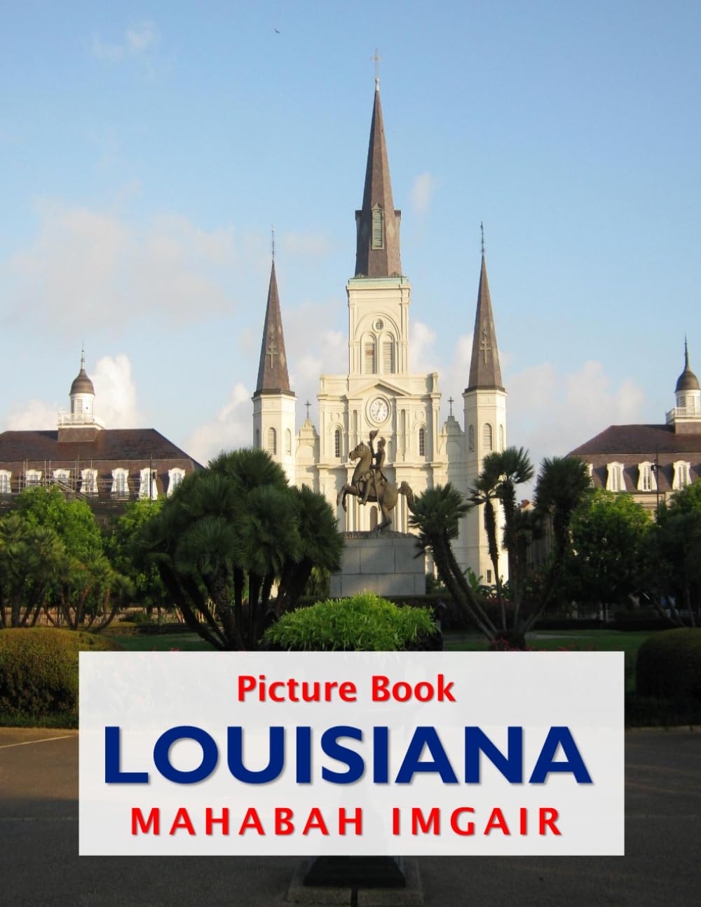Louisiana: A Timeless Visual Journey — A Coffee Table Photo Collection