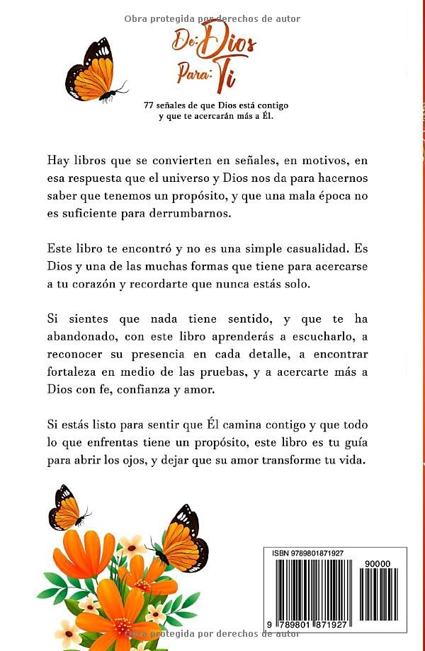 DE: DIOS PARA: TI: 77 señales de que Dios está contigo y que te acercarán más a Él.