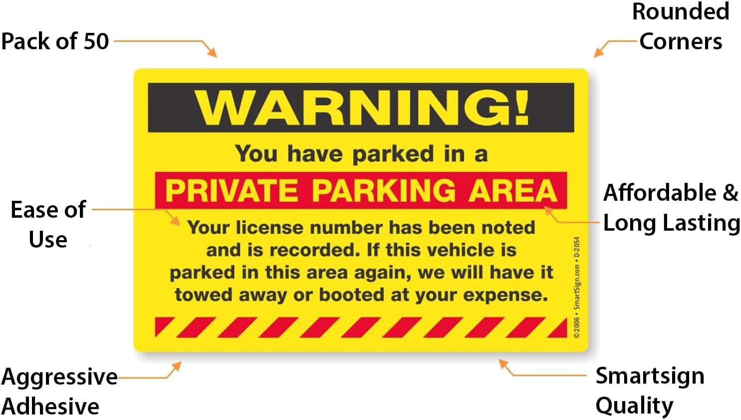 SmartSign "Warning - You Have Parked in a Private Parking Area" Parking Violation Sticker |5" x 8" Fluorescent Paper
