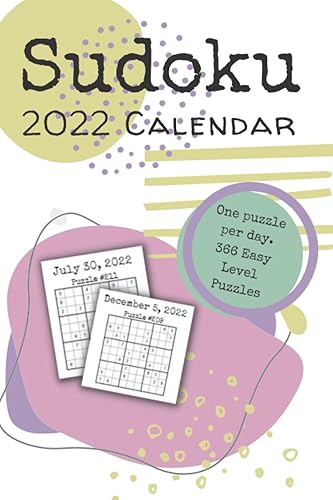 Sudoku Calendar 2022 Daily Sudoku Puzzles For 2022 Easy Level for Everyone One Puzzle Per Day Plus One Bonus Puzzle