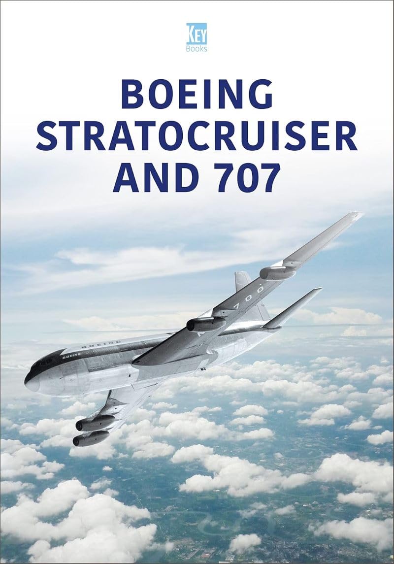 Boeing Stratocruiser and 707 (Historic Commercial Aircraft Series)