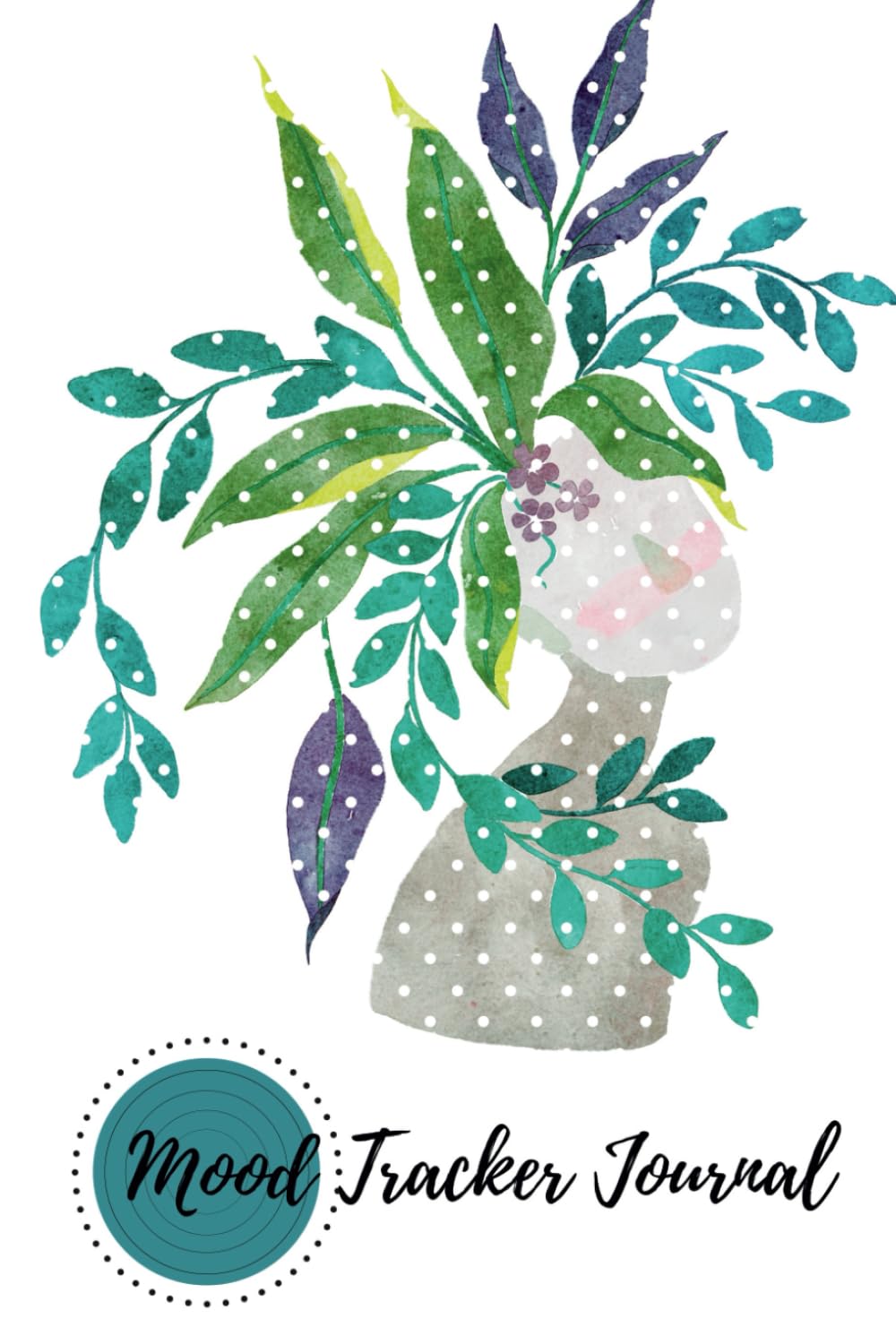 Mood Tracker Journal: Self-Care Diary for Adults/Teens to easily manage emotions and mood improvement, to set a goal, to track food/water intake, ... for Mental Health & Wellbeing Improvement!