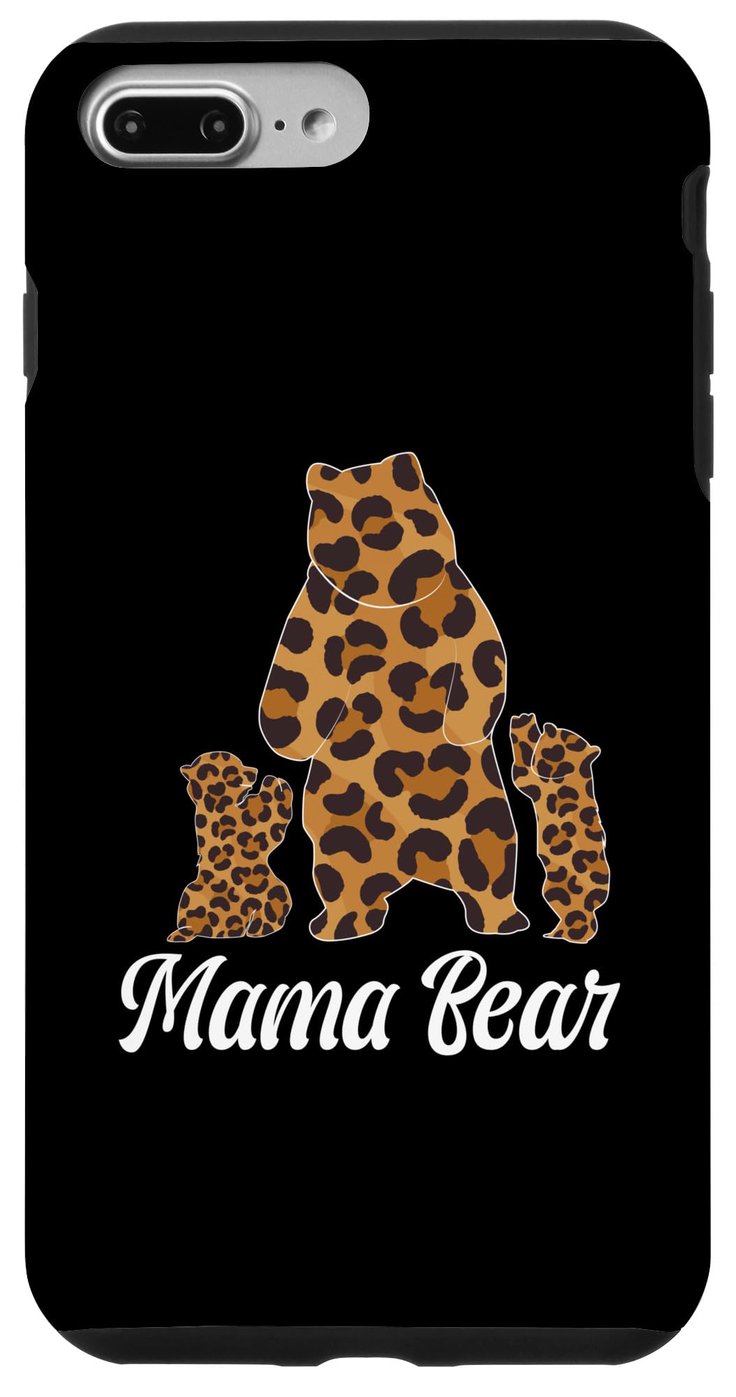 iPhone 7 Plus/8 Plus Mama Bear Cub Mothers Day Mom Family Leopard Style Babies Case