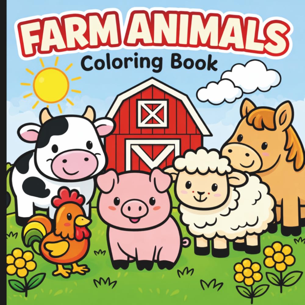 Farm Animals Coloring Book for Toddlers Age 2-5