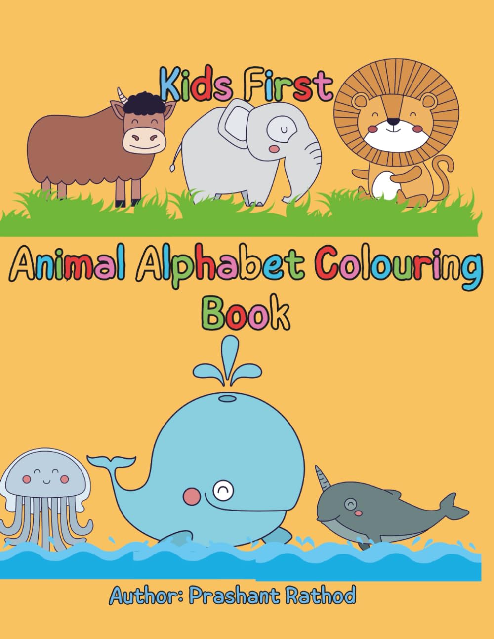 Kids First Animal Alphabet Colouring Book