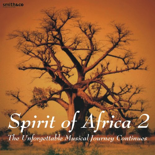 Play Spirit of Africa (2) by Spirit Of Africa on Amazon Music