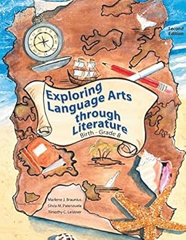 Paperback EXPLORING LANGUAGE ARTS THROUGH LITERATURE: BIRTH - GRADE 8 Book