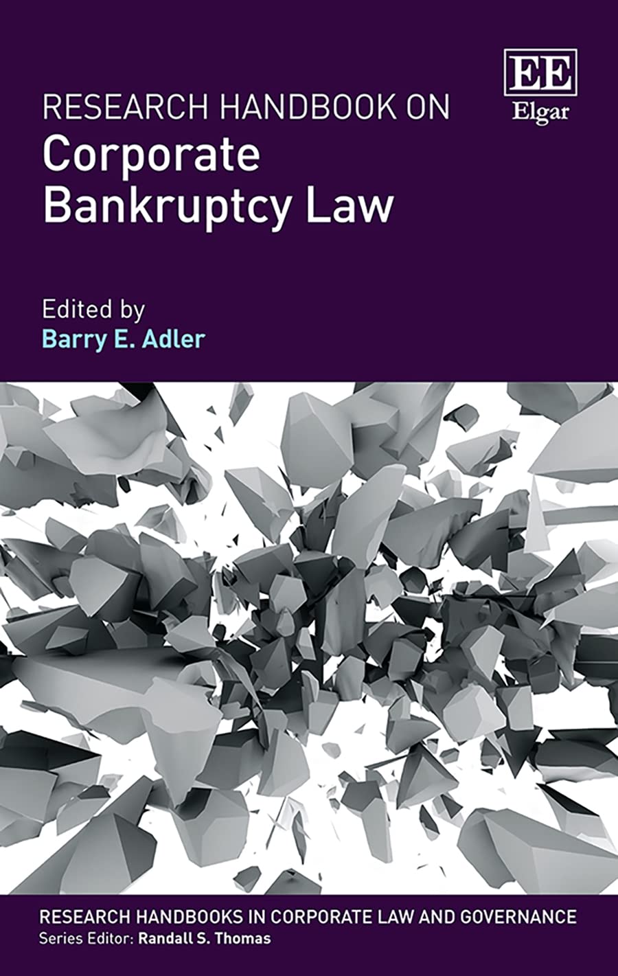 Buy Research Handbook on Corporate Bankruptcy Law (Research Handbooks in Corporate Law and Governance series) — BookShops.in