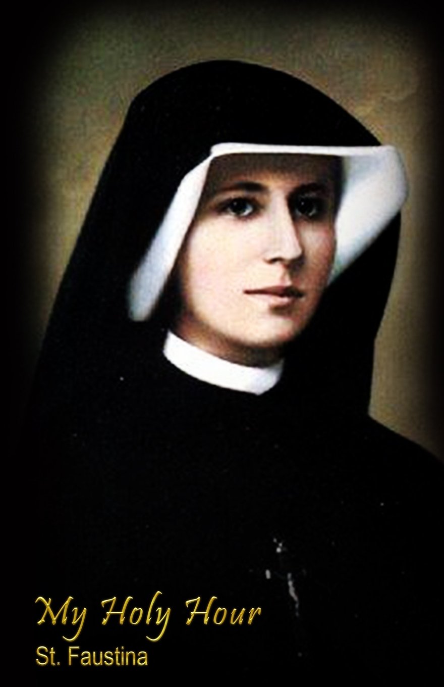 My Holy Hour - St. Faustina: A Devotional Prayer Journal: Volume 4 (Modern Day Saints)