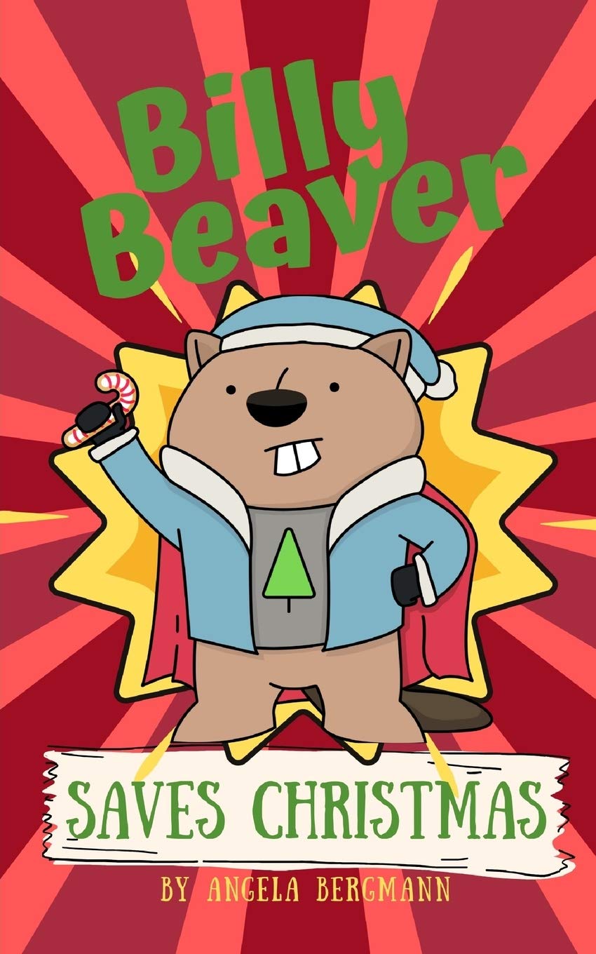 Billy Beaver Saves Christmas: 1