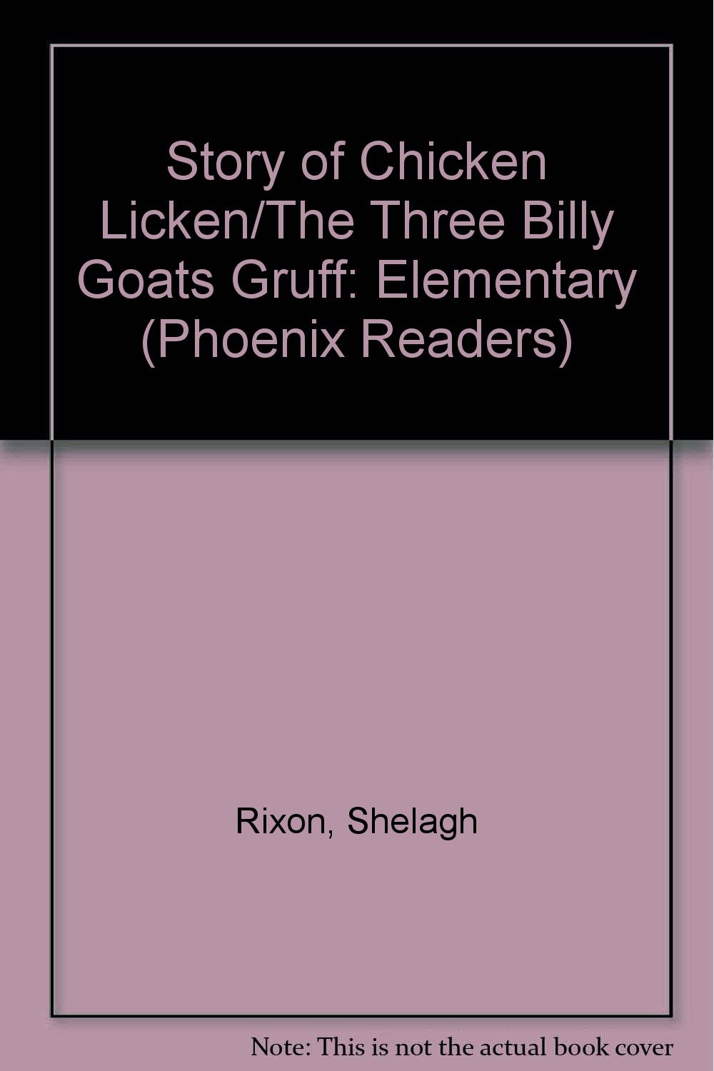 Phoenix Readers 1: Chicken Lick: RIXON: 9780133769067: Amazon.com: Books