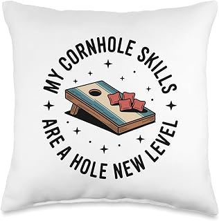 Funny Cornhole My Cornhole Skills are A Hole New Level Throw Pillow