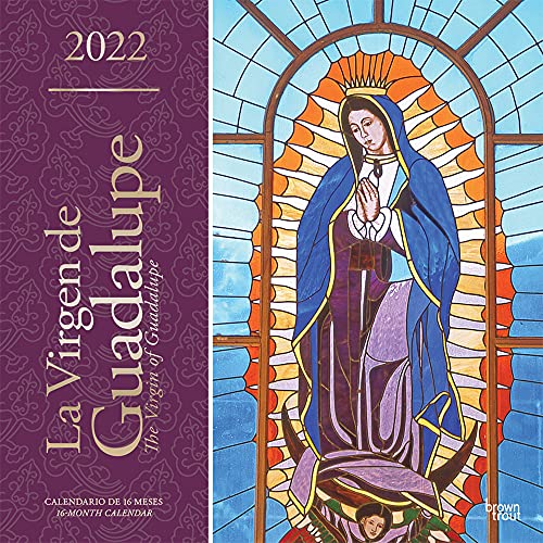 La Virgen de Guadalupe 2022 12 x 12 Inch Monthly Square Wall Calendar with Foil Stamped Cover, Virgin Mexico City