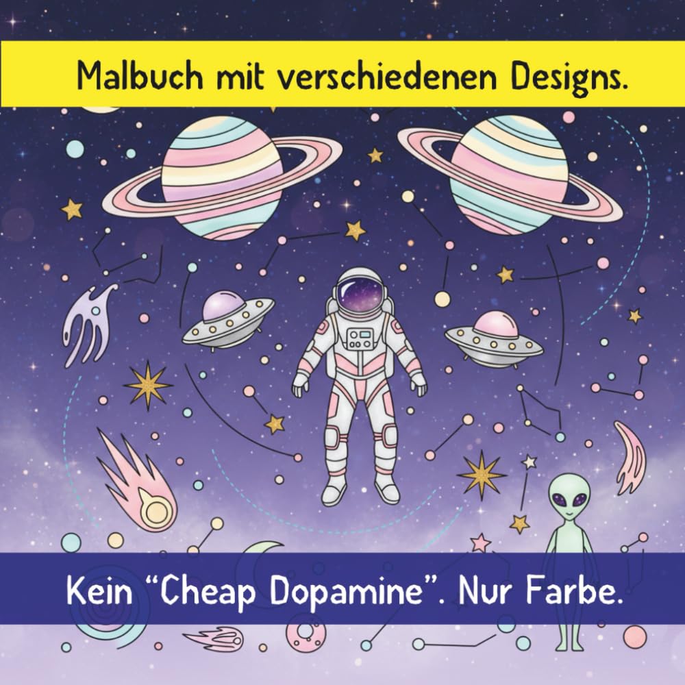 Malbuch mit verschiedenen Designs.: Kein "Cheap Dopamine". Nur Farbe.