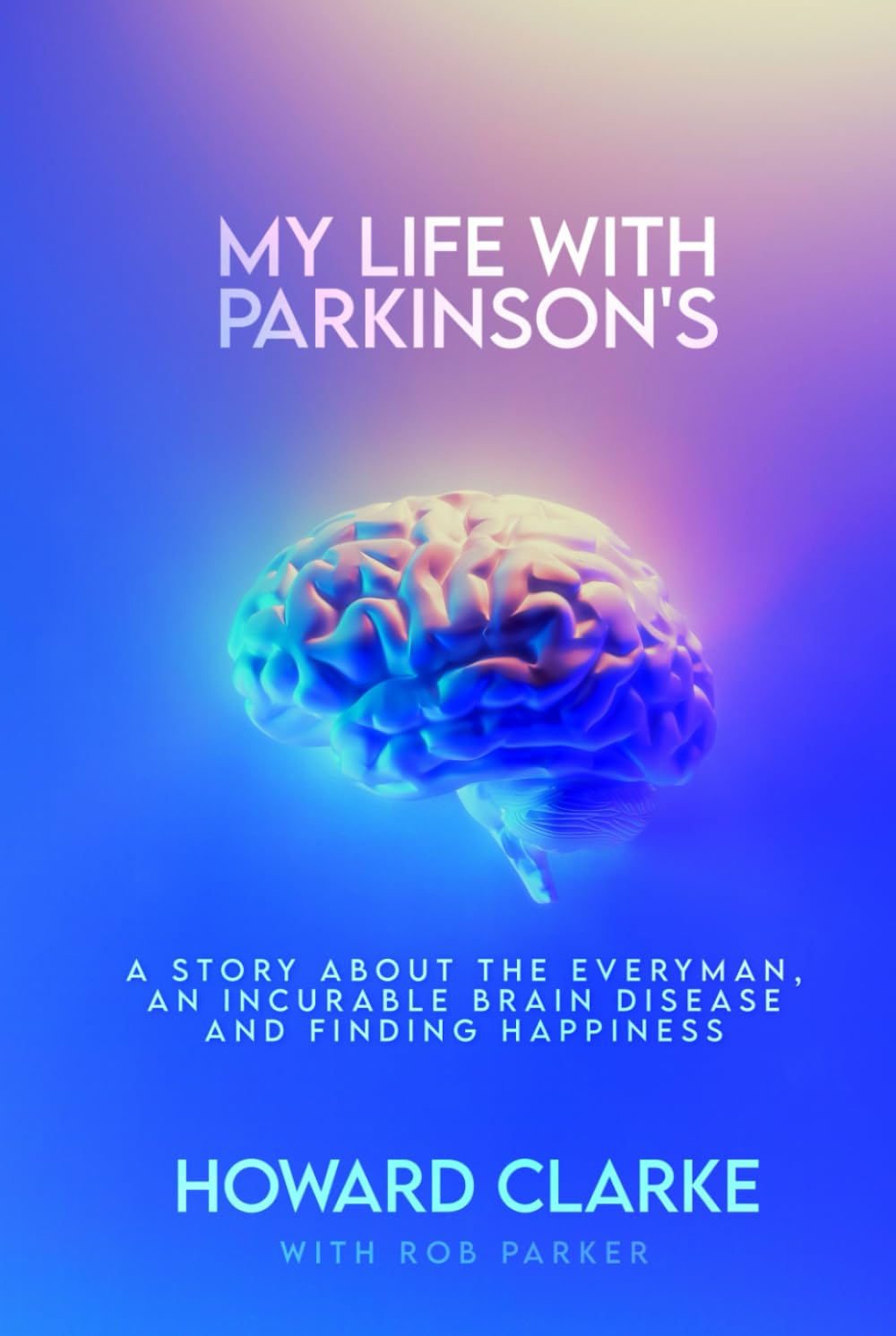 My Life With Parkinson's