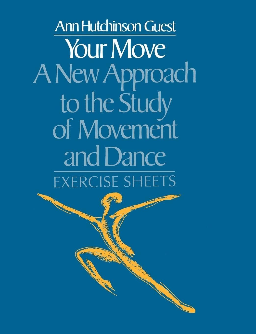 Study of Movement and Dance pédagogie danse livre exercice notation chorégraphique