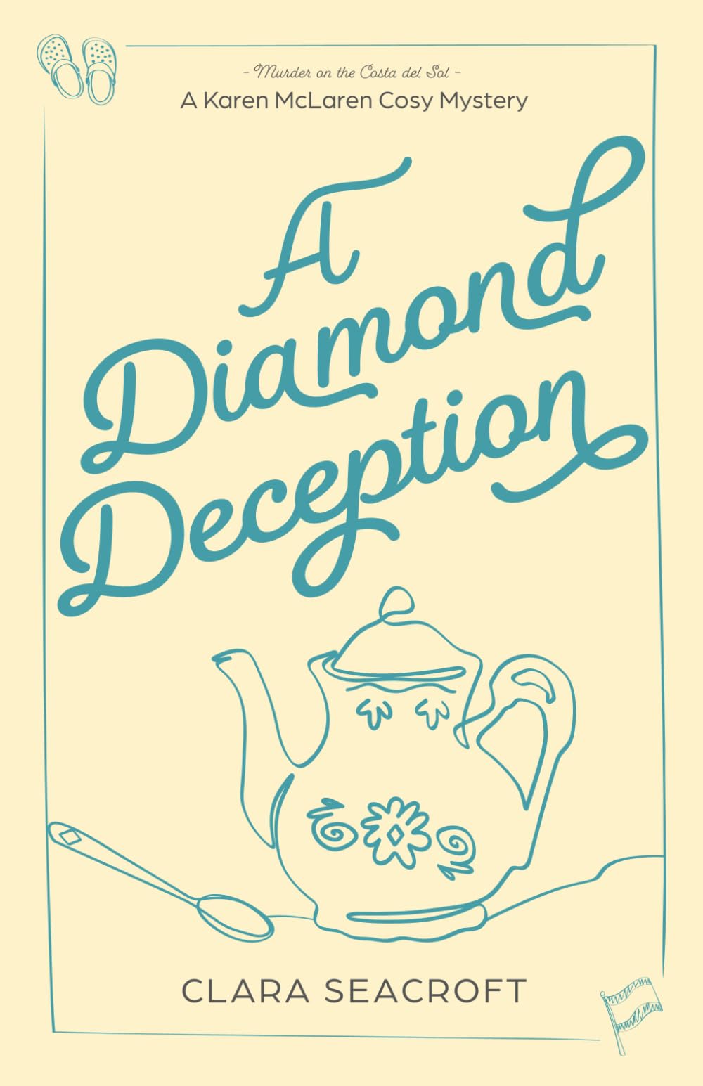 A DIAMOND DECEPTION (THE KAREN McLAREN COSY MYSTERY SERIES)