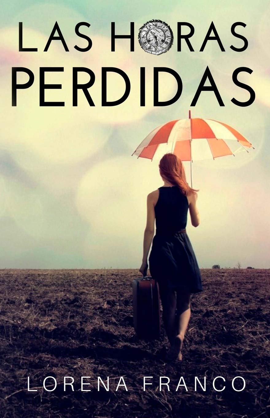 Las Horas Perdidas 
