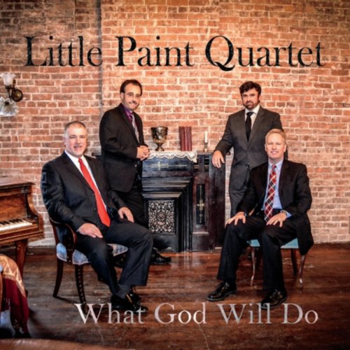 What God Will Do Little Paint Quartet Digital Music